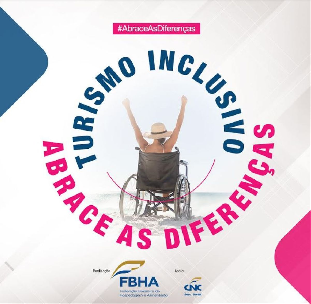 FBHA LANÇA CAMPANHA “TURISMO INCLUSIVO: ABRACE AS DIFERENÇAS”